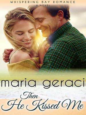 Then He Kissed Me - ebook